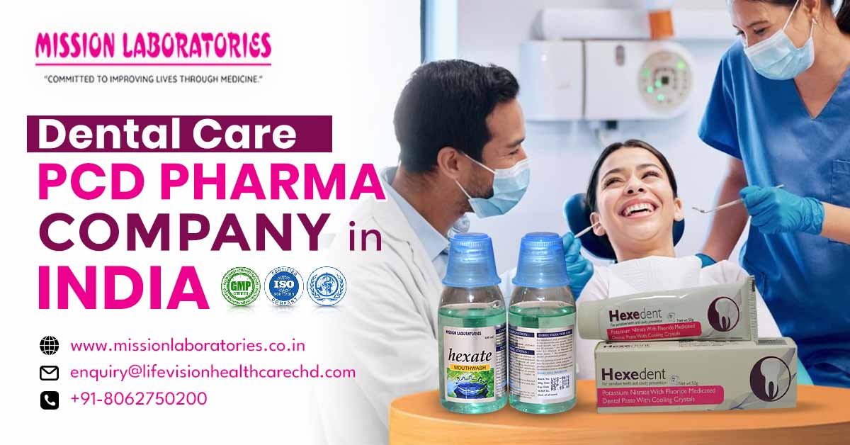 Dental Care PCD Pharma Company in India
